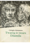 Twarzą w twarz Dżamila