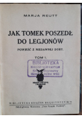Jak Tomek poszedł do Legjonów Tom I