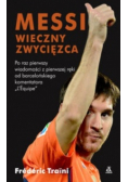 Messi Wieczny zwycięzca