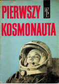Pierwszy kosmonauta