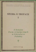 Studia o tropach tom I