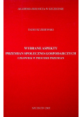 Wybrane aspekty przemian społeczno gospodarczych