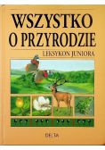 Wszystko o przyrodzie Leksykon Juniora