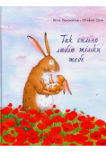 Tak bardzo Cię kocham