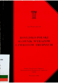 Rosyjsko - Polski słownik wyrazów i zwrotów trudnych