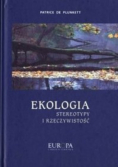 Ekologia Stereotypy i rzeczywistość