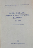 Bibliografia prawa i postępowania karnego 1944-1964