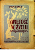 Świętość w życiu codziennym 1947 r.