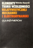 Elementy teorii względności relatywistycznej mechaniki i elektromechaniki