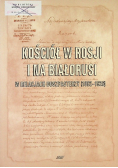 Kościół w Rosji i na Białorusi w relacjach duszpasterzy 1892 1926