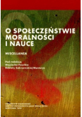 O społeczeństwie moralności i nauce