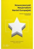 Nowoczesność nacjonalizm naród europejski