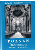 Poznań śródmieście kościoły i  klasztory I