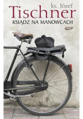 Ksiądz na manowcach