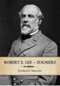 Robert E Lee Żołnierz