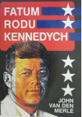 Fatum rodu Kennedych