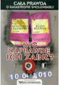 Kto naprawdę ich zabił