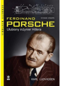 Ferdynand porsche. Ulubiony inżynier Hitlera