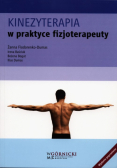 Dumas Ilias - Kinezyterapia w praktyce fizjoterapeuty
