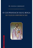 O czuwaniach sług Boga