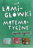 Łamigłówki matematyczne. Zagadki logiczne