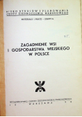 Zagadnienia Wsi i Gospodarstwa Wiejskiego w Polsce 1938 r.