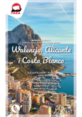 Walencja, Alicante i Costa Blanca