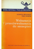 Wskazania i przeciwwskazania do szczepień