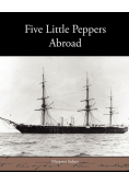 Five Little Peppers Abroad