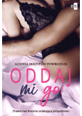 Oddaj mi go