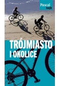 Pascal Bajk. Trójmiasto i okolice na rowerze