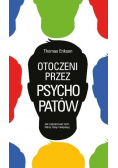 Otoczeni przez psychopatów