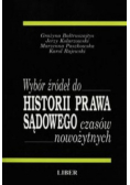 Wybór źródeł do Historii Prawa Sądowego czasów nowożytnych