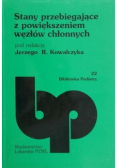 Stany przebiegające z powiększeniem węzłów chłonnych