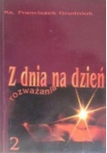 Z dnia na dzień rozważania 2