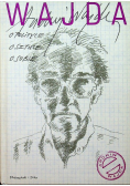 O polityce o sztuce o sobie
