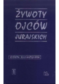 Żywoty Ojców Jurajskich