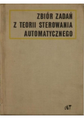 Zbiór zadań z teorii sterowania automatycznego