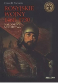 Rosyjskie wojny 1460 - 1730 Narodziny mocarstwa