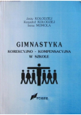 Gimnastyka korekcyjno kompensacyjna w szkole