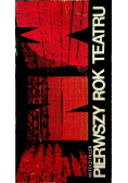 Pierwszy rok teatru