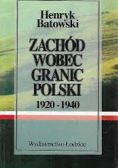 Zachód wobec granic Polski 1920 - 1940