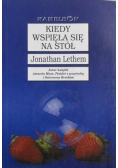 Lethem Jonathan  Kiedy wspięła się na stół