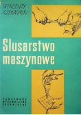 Ślusarstwo maszynowe