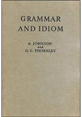 Grammar and idiom
