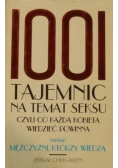 1001 tajemnic na temat seksu czyli co każda dziewczyna wiedzieć powinna