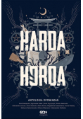 Harda Horda Antologia opowiadań