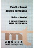Obrona Orgenesa O sfałszowaniu pism Orygenesa