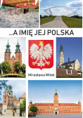 A imię jej Polska