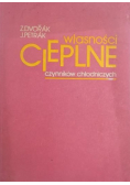 Własności cieplne czynników chłodniczych